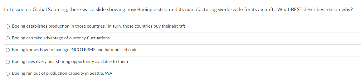 18. In Lesson on Global Sourcing, there was a