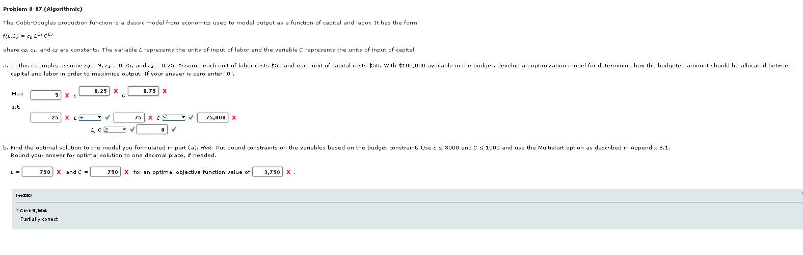 Problem 8-07 (Algorithmic) The Cobb-Douglas