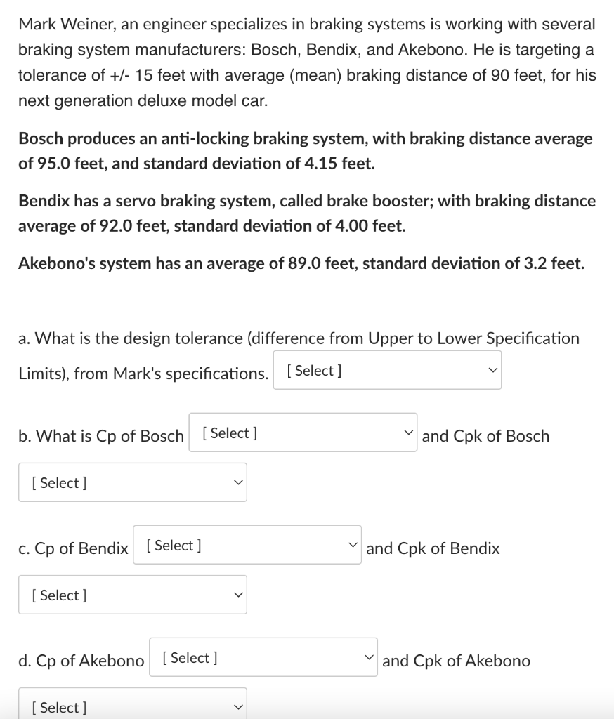 Mark Weiner, an engineer specializes in braking