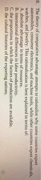 8. The theory of comparative advantage attempts