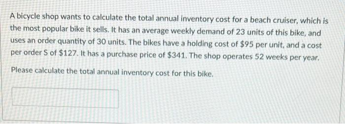 A bicycle shop wants to calculate the total
