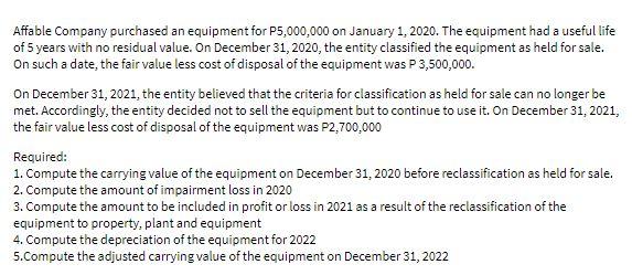 answer as soon as possible Affable company