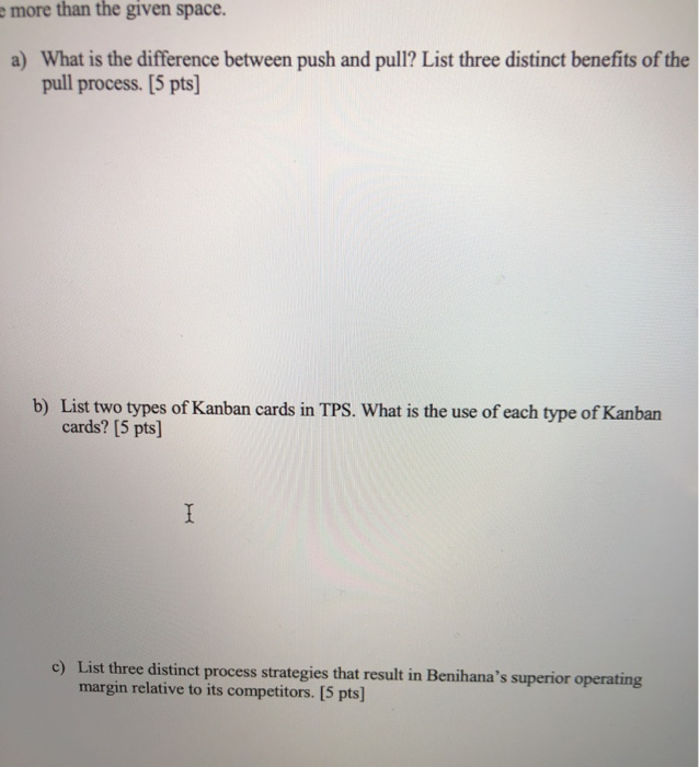 e more than the given space. a) What is the