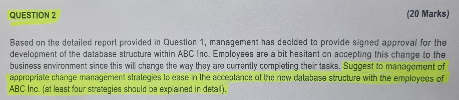 Please assist QUESTION 2 (20 Marks) Based on the