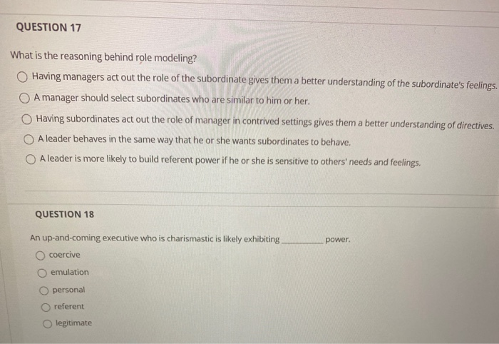 QUESTION 17 What is the reasoning behind role