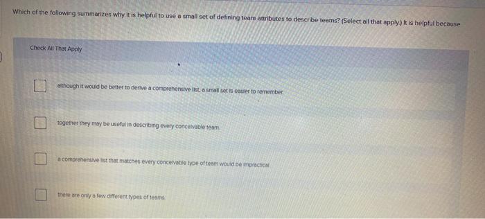 Which of the following summarizes why it is