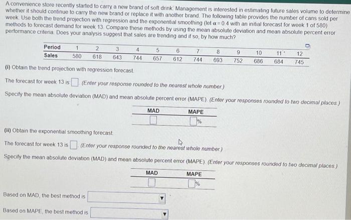 A convenience store recently started to carry a