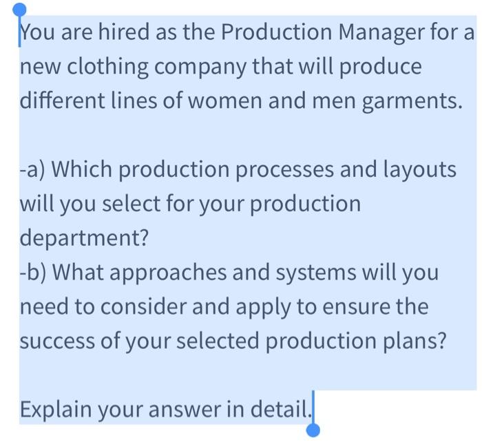 Please answer briefly You are hired as the