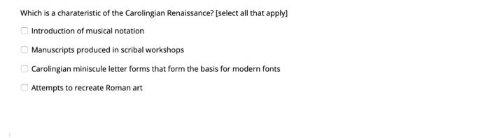 Which is a charateristic of the Carolingian