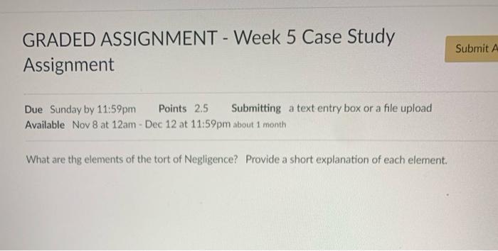 GRADED ASSIGNMENT - Week 5 Case Study Assignment