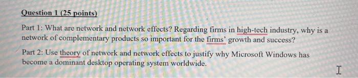 Question 1 ( 25 points) Part 1: What are network