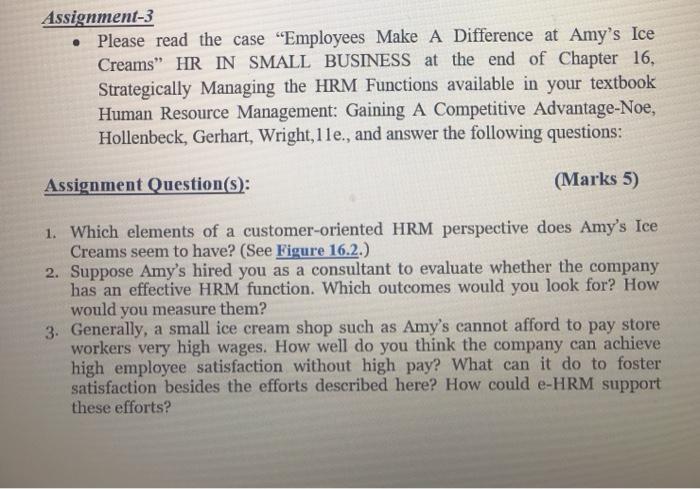 Assignment-3 Please read the case "Employees Make