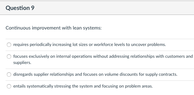 Question 9 Continuous improvement with lean