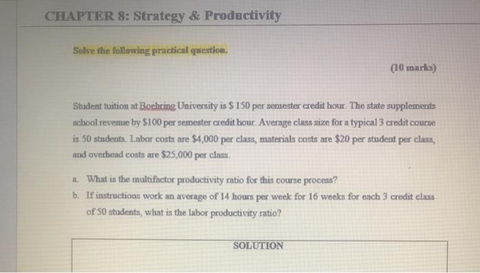 CHAPTER 8: Strategy & Productivity Solve the