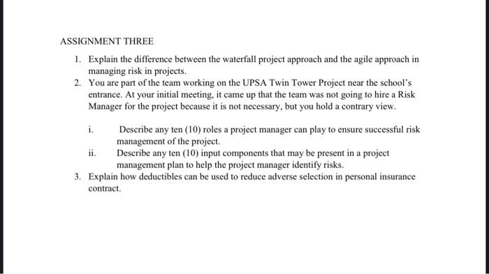 ASSIGNMENT THREE 1. Explain the difference