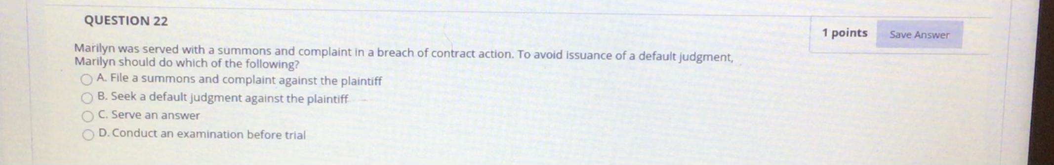 QUESTION 22 1 points Save Answer Marilyn was