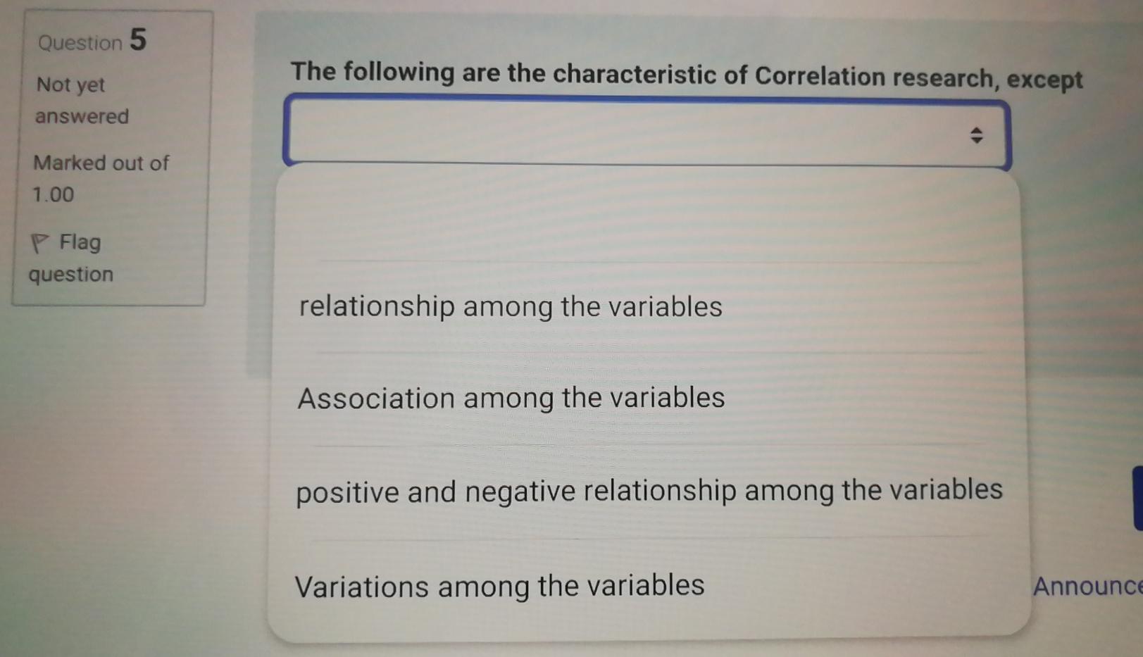 Question 5 The following are the characteristic