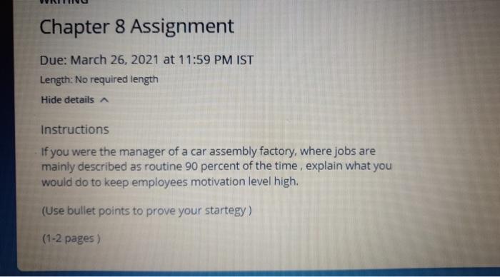 Chapter 8 Assignment Due: March 26, 2021 at 11:59