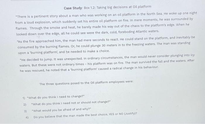 Case Study: Box 1.2: Taking big decisions at Oil