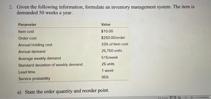 2. Given the following information, formulate an