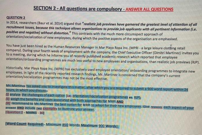 SECTION 2 - All questions are compulsory - ANSWER