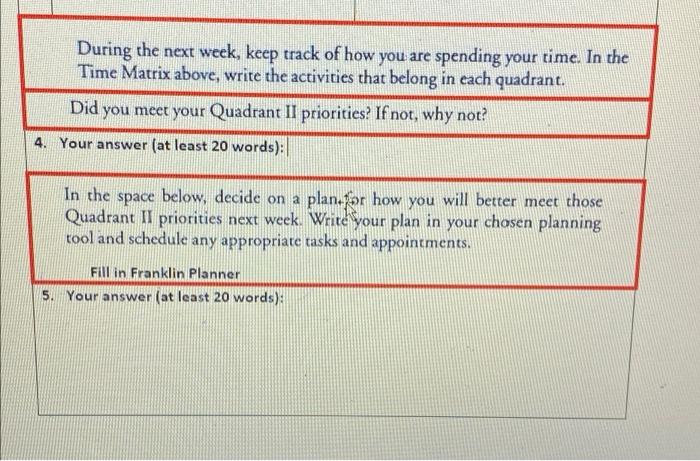 During the next week, keep track of how you are