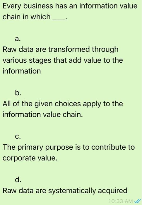 Every business has an information value chain in