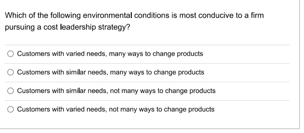 Which of the following environmental conditions
