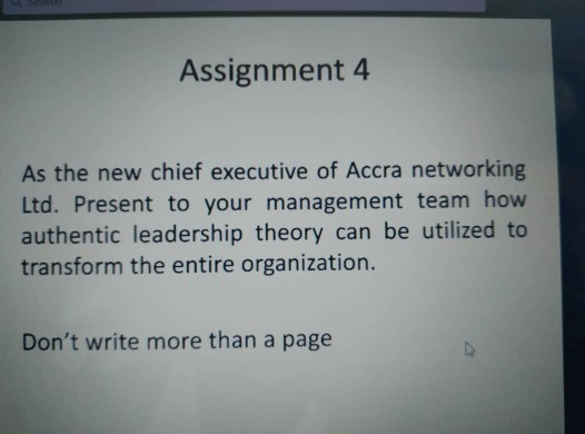 leadership and ethics Assignment 4 As the new