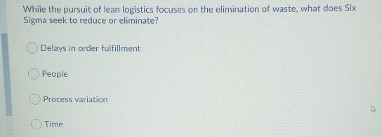 While the pursuit of lean logistics focuses on