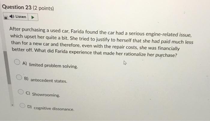 After purchasing a used car, Farida found the car