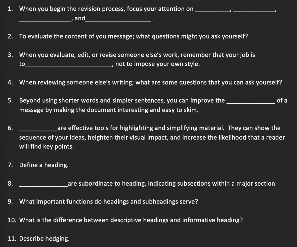1. When you begin the revision process, focus