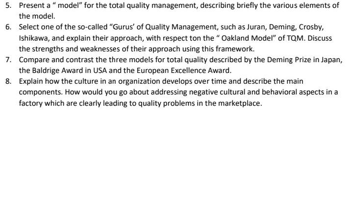 Answer questions 5,6,7,8 5. Present a "model" for