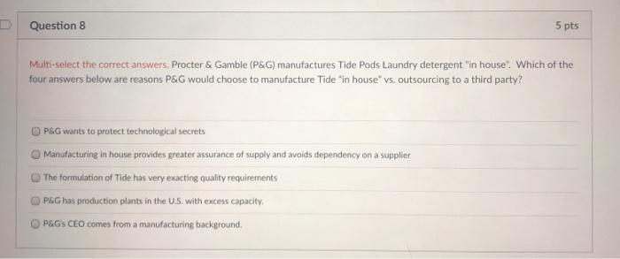 Question 8 5 pts Multi-select the correct