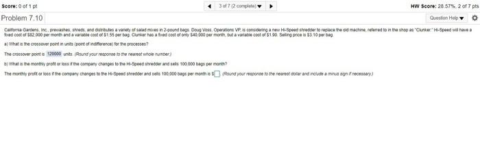 Score: 0 of 1 3 of 72.complete HW Score: 28.57%.