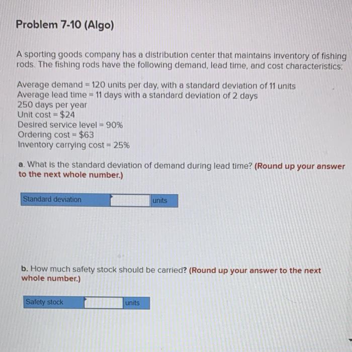 Will Up Vote if correct, thank you! Problem 7-10