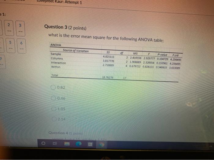 repreet Kaur: Attempt 1 21: 2 3 Question 3 (2