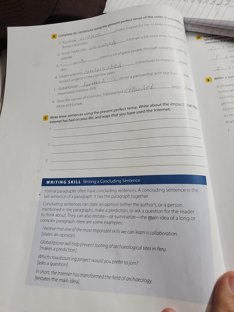 write three sentences using the present perfect