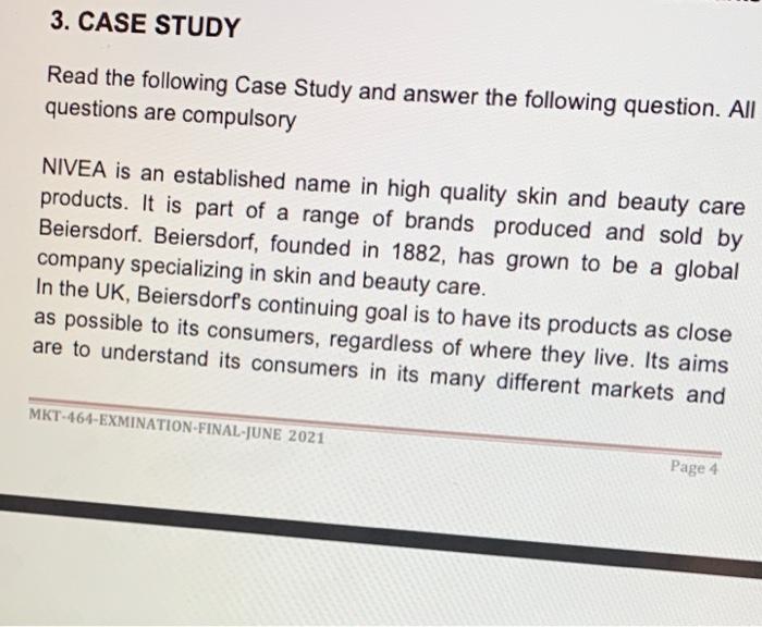3. CASE STUDY Read the following Case Study and