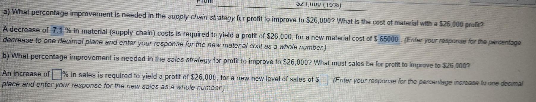 Answer both the blanks. First part is already