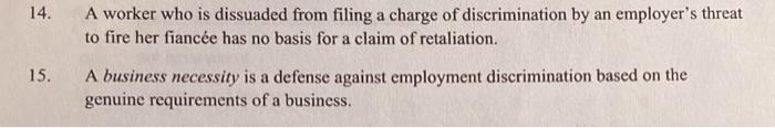 True or False 12. An employer can avoid liability