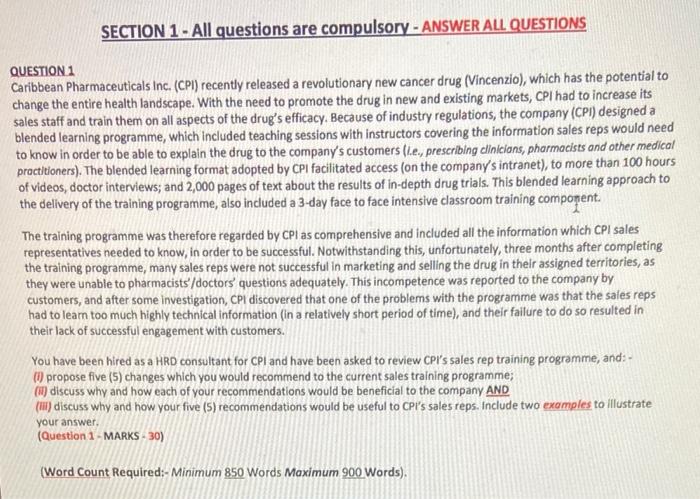 SECTION 1 - All questions are compulsory - ANSWER