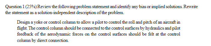 Question 1 (25%) Review the following problem