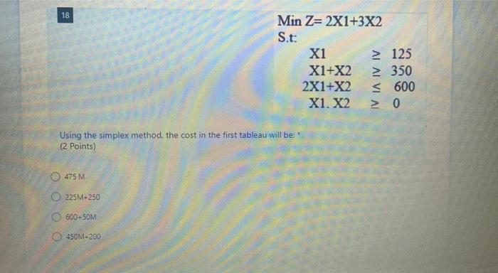 18 Min Z=2X1+3X2 S.t: X1  style=