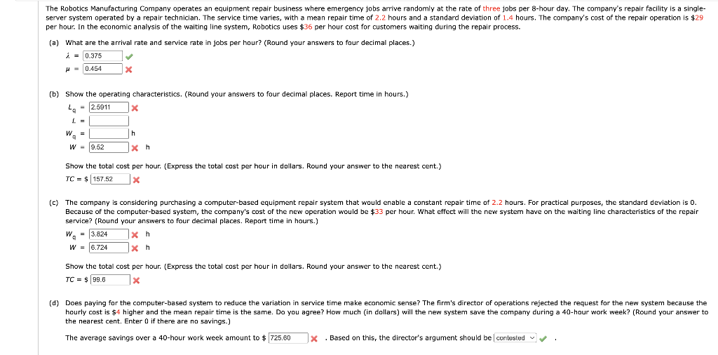 The Robotics Manufacturing Company operates an