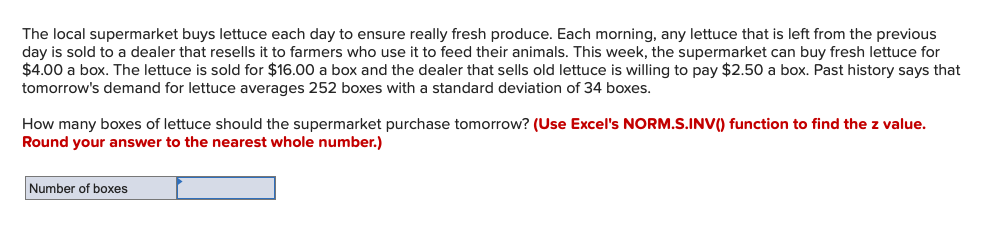 The local supermarket buys lettuce each day to