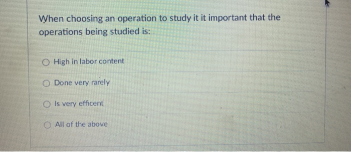 When choosing an operation to study it it