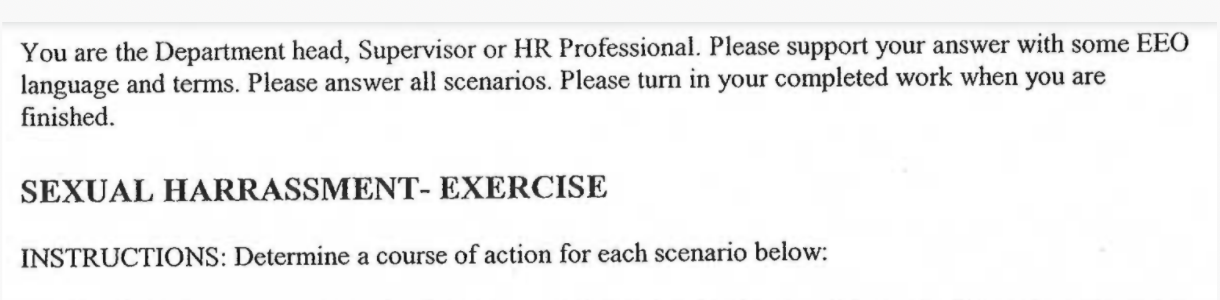 You are the Department head, Supervisor or HR