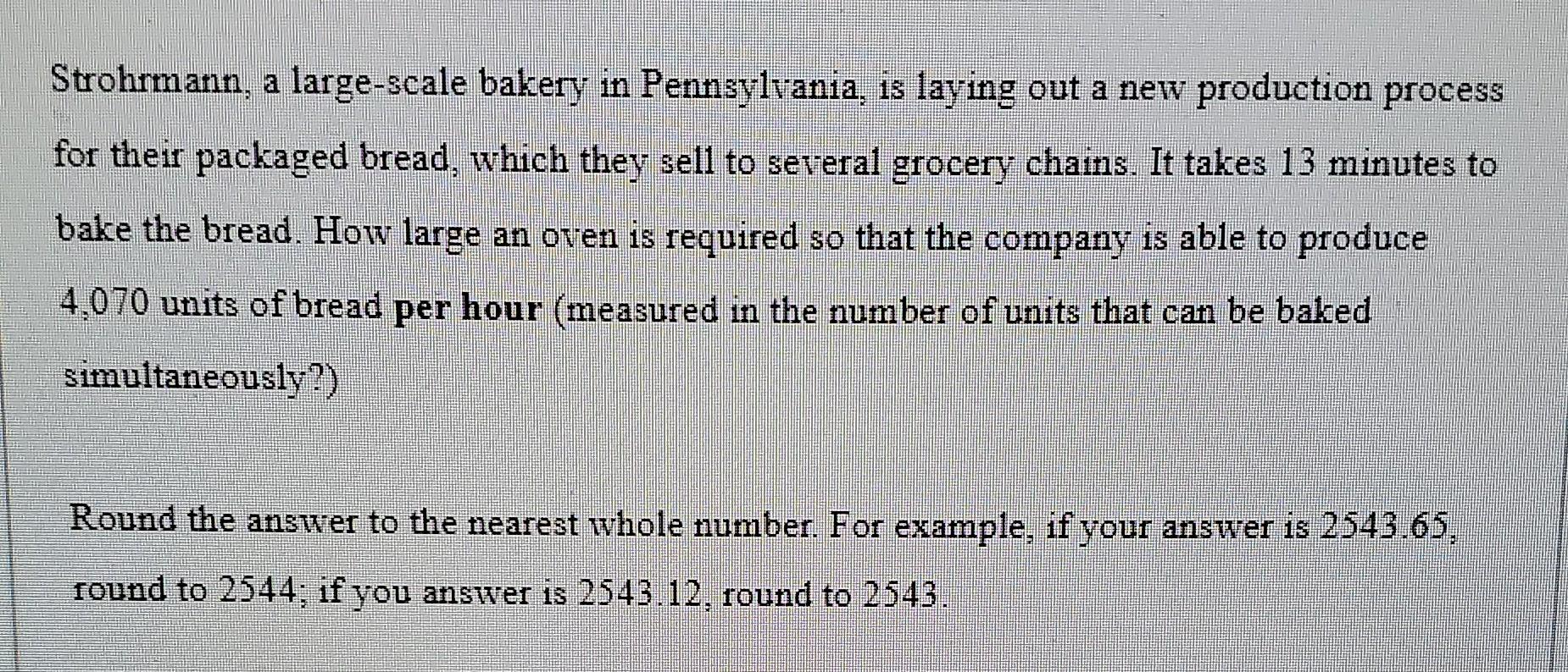 Strohrmann, a large-scale bakery in Pennsylvania,