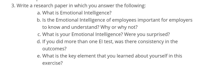 3. Write a research paper in which you answer the